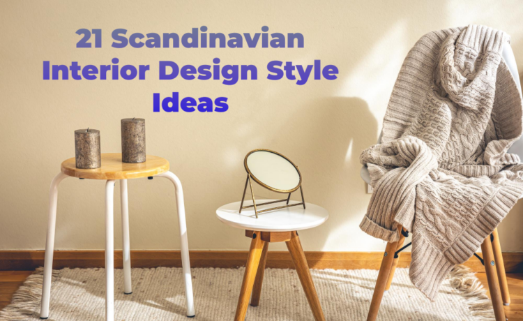 Scandinavian Interior Design Ideas