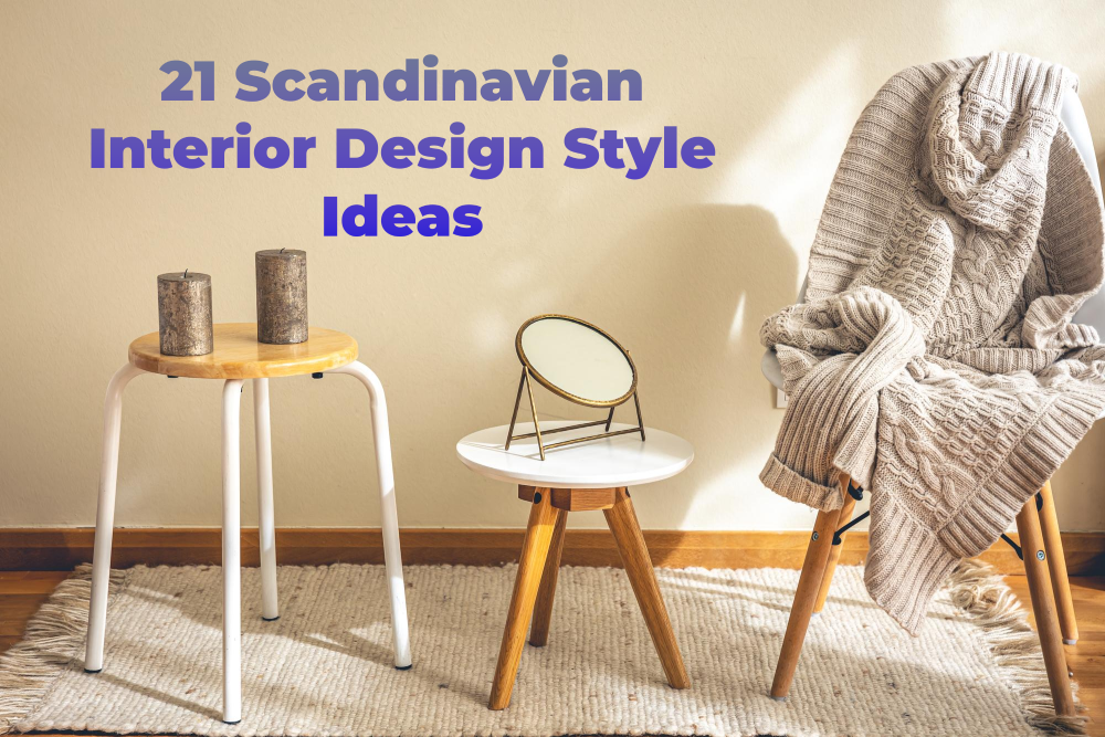 Scandinavian Interior Design Ideas